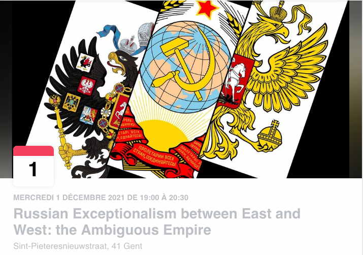 Bannière Facebook. UGent. Russian Exceptionalism between East and West - the Ambiguous Empire. 2021-12-01